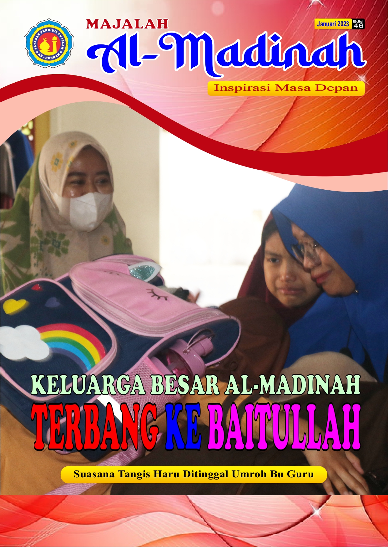 Keluarga Besar Al-Madinah Terbang ke Baitullah