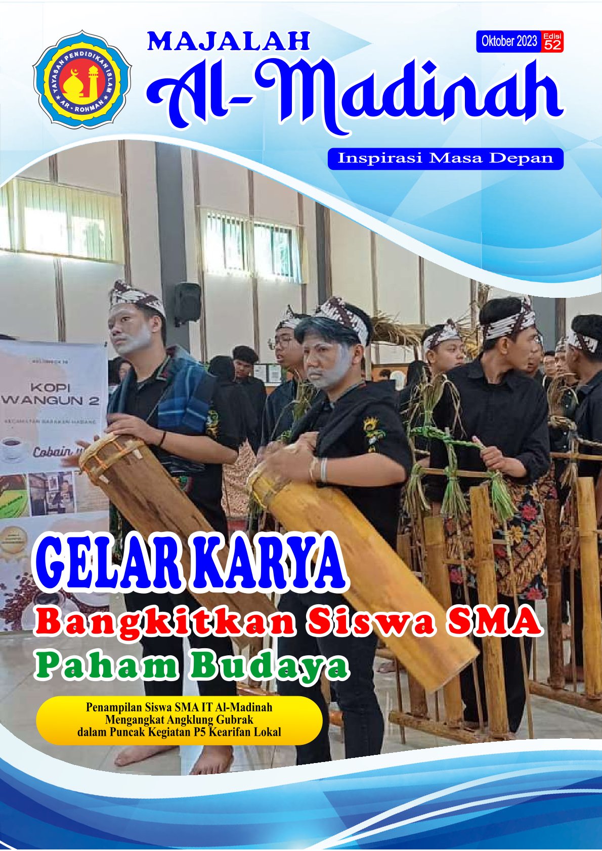 Gelar Karya Bangkitkan Siswa SMA Paham Budaya