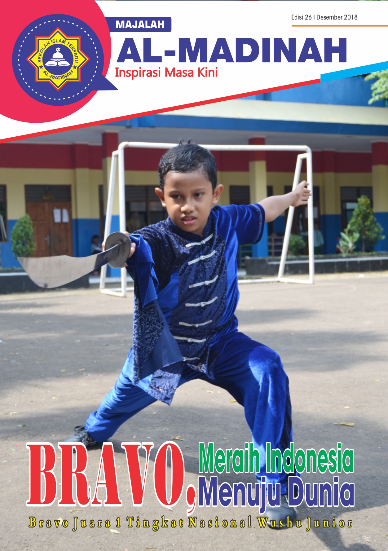 Bravo, Meraih Indonesia Menuju Dunia